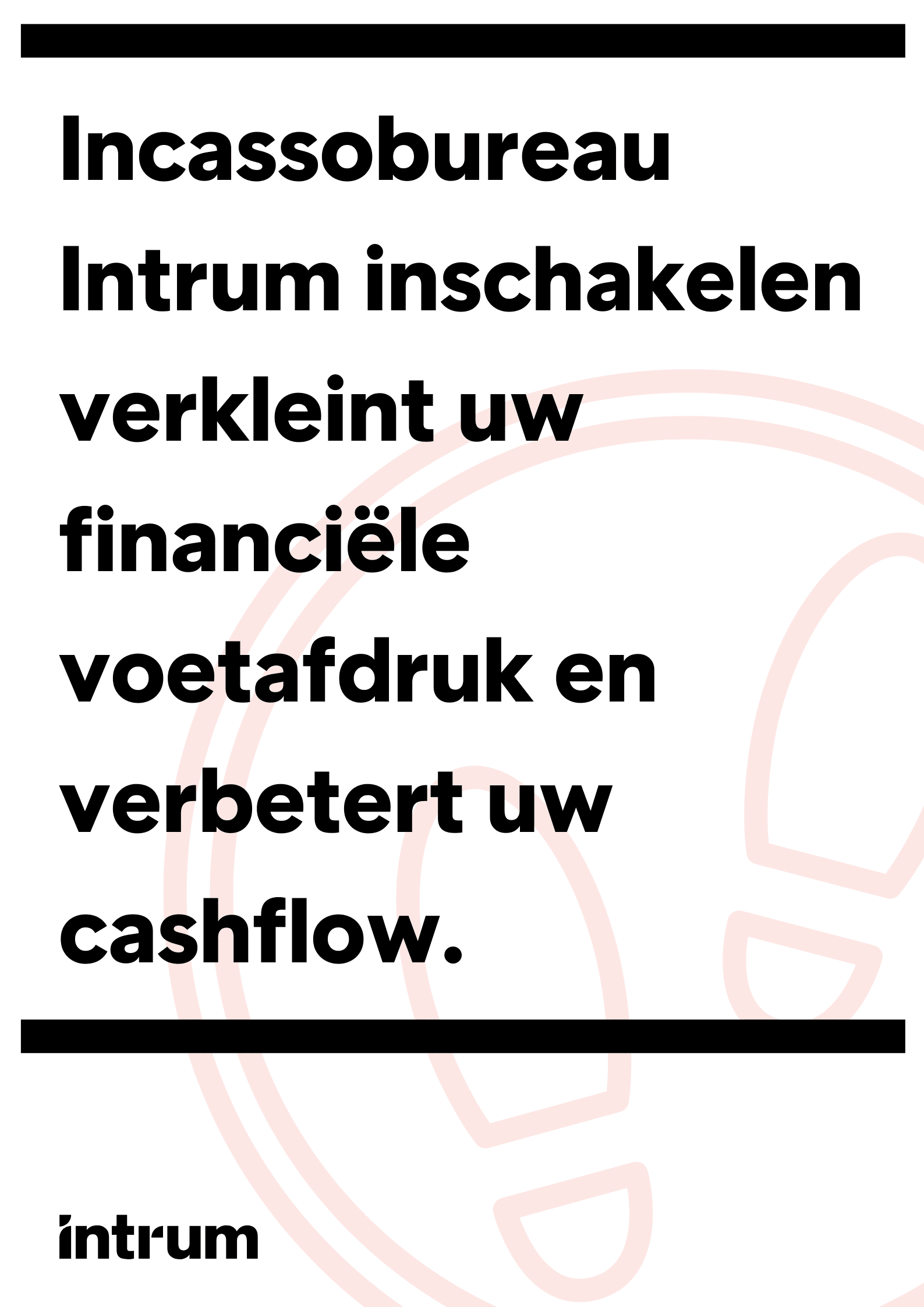 Incassobureau inschakelen verkleint financiële voetafdruk